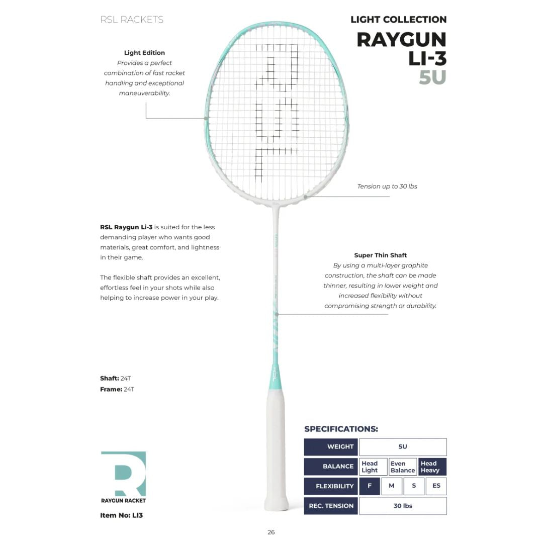 RSL Raygun LI-3 Badmintonketcher