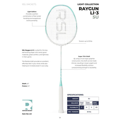 RSL Raygun LI-3 Badmintonketcher